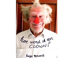 Hoe word ik een clown
