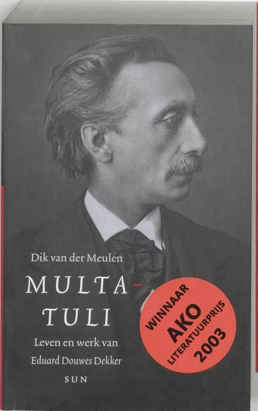 Cover van het boek 'Multatuli' van Dik van der Meulen