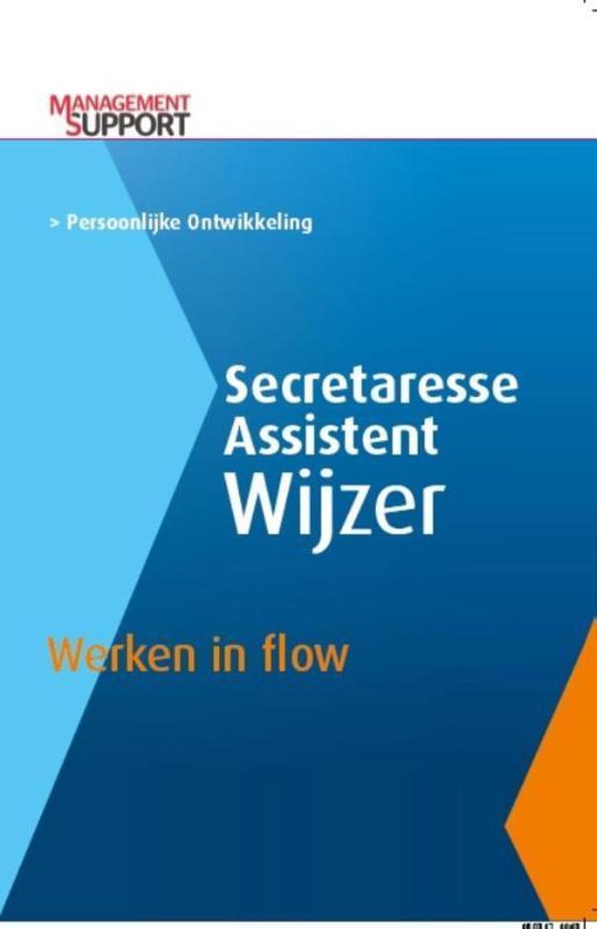 Secretaresse Assistent Wijzer - Werken in flow