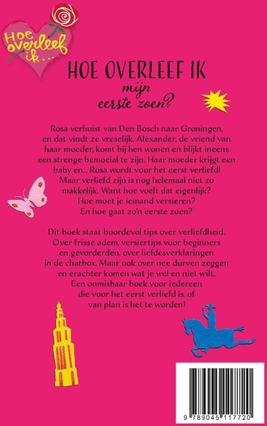 Hoe overleef ik 4 - Hoe overleef ik mijn eerste zoen?