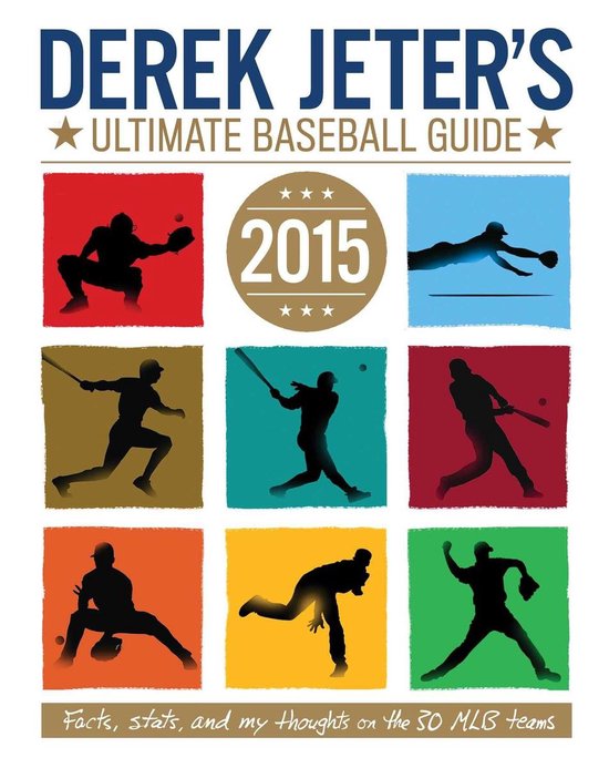 Jeter Publishing - Derek Jeter's Ultimate Baseball Guide 201 ... - cover