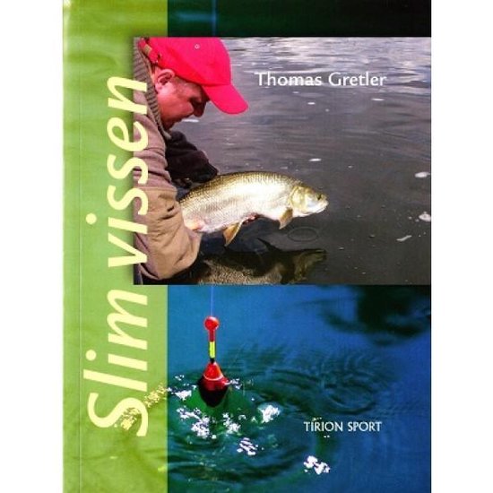 Cover van het boek 'Slim vissen' van T. Gretler