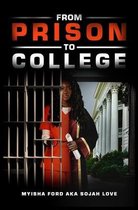 From Prison to College