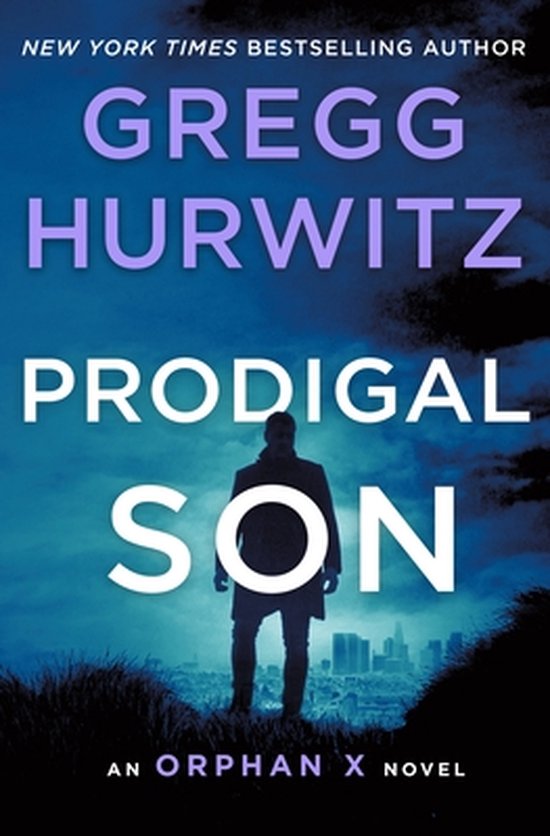 Prodigal Son An Orphan X Novel Orphan X, 6 - cover