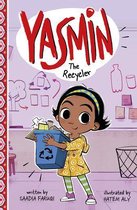 Yasmin- Yasmin the Recycler