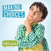 Our Values Making Choices