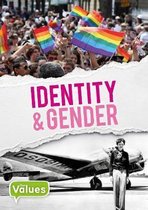 Our Values Identity & Gender