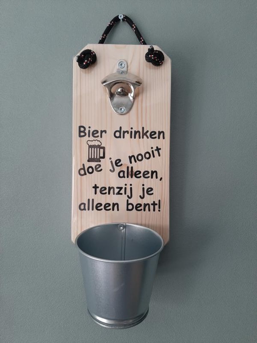Bieropener - Flesopener - Bier drinken doe je nooit alleen - Cadeau - Vaderdag