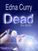 A Lacey Summers PI Mystery 3 - Dead in Bed