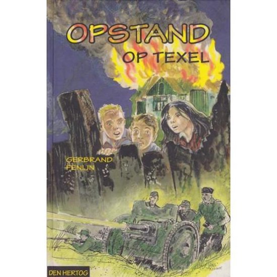 Cover van het boek 'Opstand op Texel' van Gerbrand Fenijn