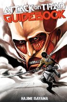 Attack on Titan Guidebook: INSIDE & OUTSIDE 1 - Attack on Titan Guidebook: INSIDE & OUTSIDE