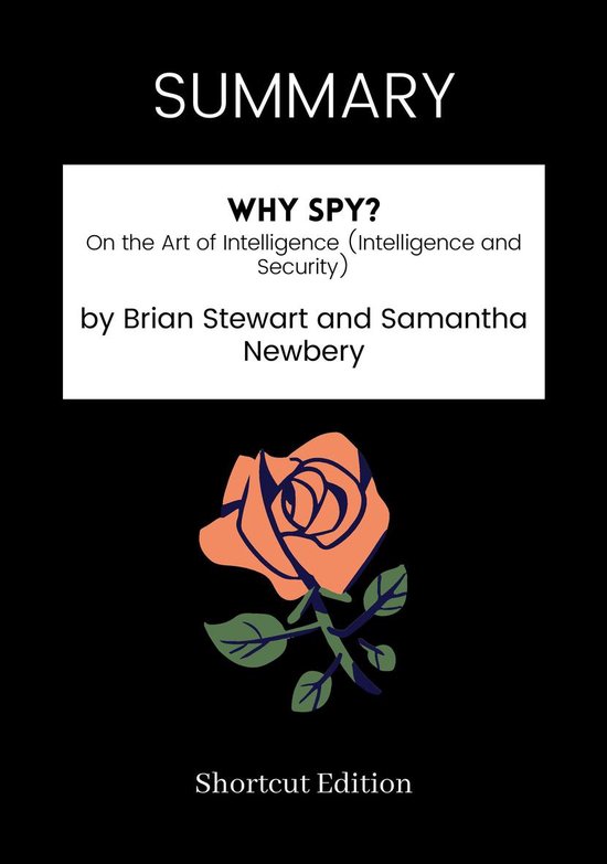 SUMMARY - Why Spy?: