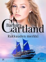 Barbara Cartlandin Ikuinen kokoelma 73 - Rakkauden merkki