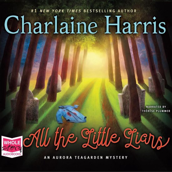 All the Little Liars: Aurora Teagarden, Book 9 - cover