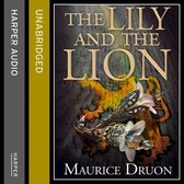 The Lily and the Lion (The Accursed Kings, Book 6)