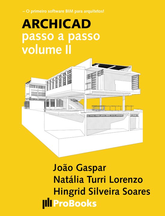 ARCHICAD passo a passo 2 - ARCHICAD passo a passo volume II - cover