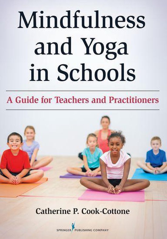Mindfulness and Yoga in Schools - cover