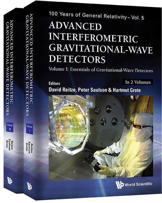 100ygr 5 Advanced Interferometric Gravitationalwave Detectors (In 2