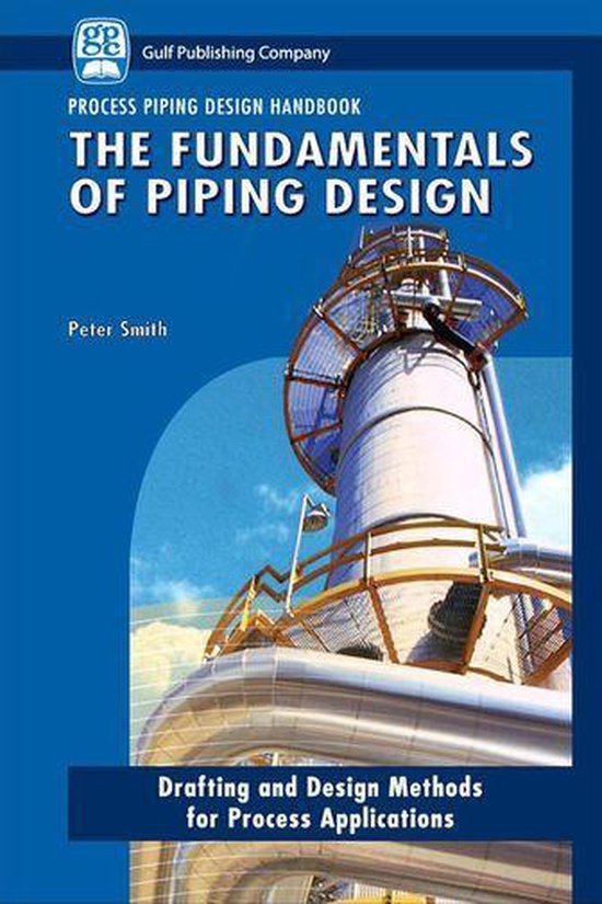 The Fundamentals of Piping Design - cover