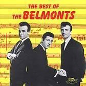 The Best Of The Belmonts