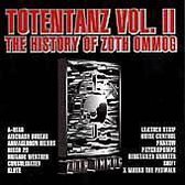 Totentanz Vol. 2: The History Of Zoth...