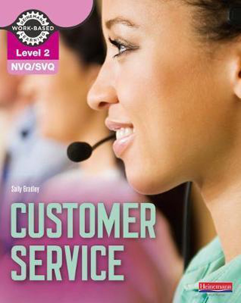 NVQ/SVQ Level 2 Customer Service Candidate Handbook 9780435046897 Sally Bradley