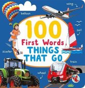 100 First Words Things That Go