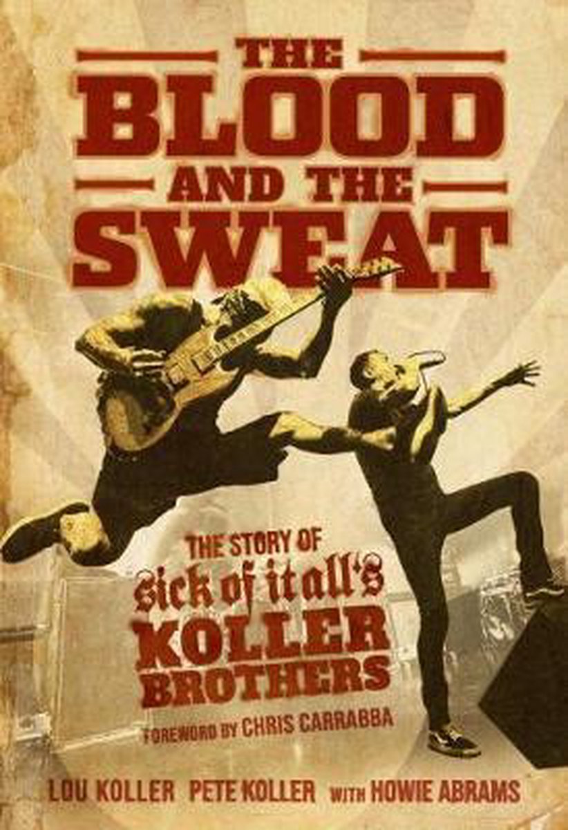 The Blood and the Sweat - Lou Koller