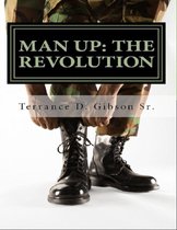 Man Up: The Revolution