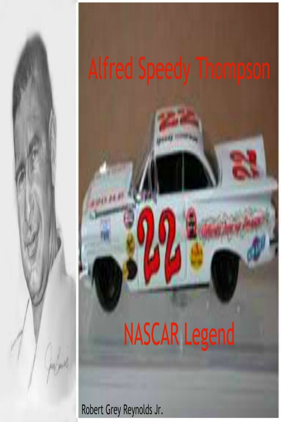Alfred Speedy Thompson NASCAR Legend - cover