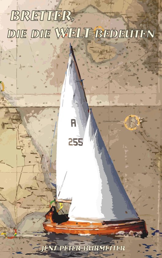 Bretter, die die Welt bedeuten - cover