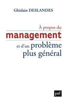 À propos du management et d'un problème plus général