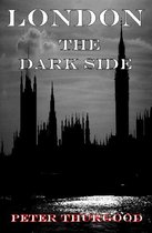 London the Dark Side