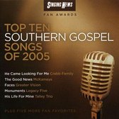 Singing News Fan Awards: Top Ten Southern Gospel Songs of 2005
