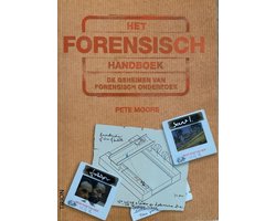 Het forensisch handboek