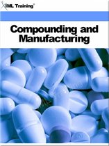 Pharmacology - Compounding and Manufacturing (Pharmacology)