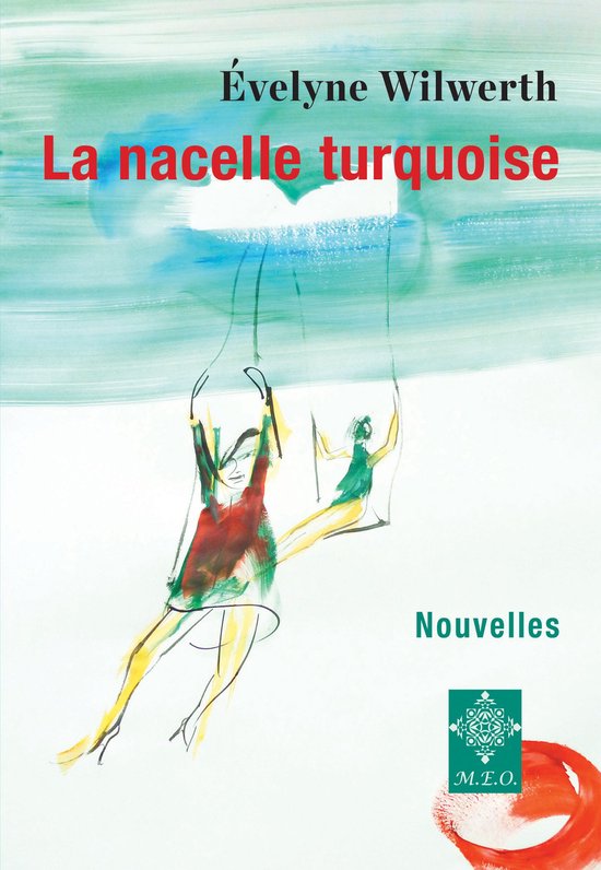La nacelle turquoise - cover