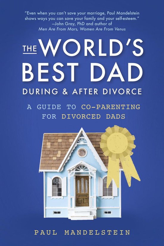 The World's Best Dad During and After Divorce - cover