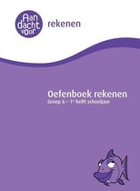 Aandacht voor Rekenen  -   Oefenboek Rekenen Groep 6 - 2e helft schooljaar
