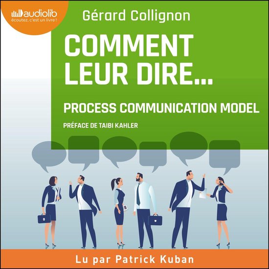 Comment leur dire... : la Process Communication - cover