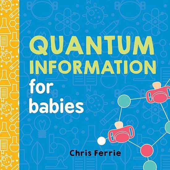 Baby University - Quantum Information for Babies - cover