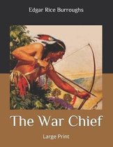 The War Chief
