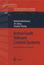 Active Fault Tolerant Control Systems