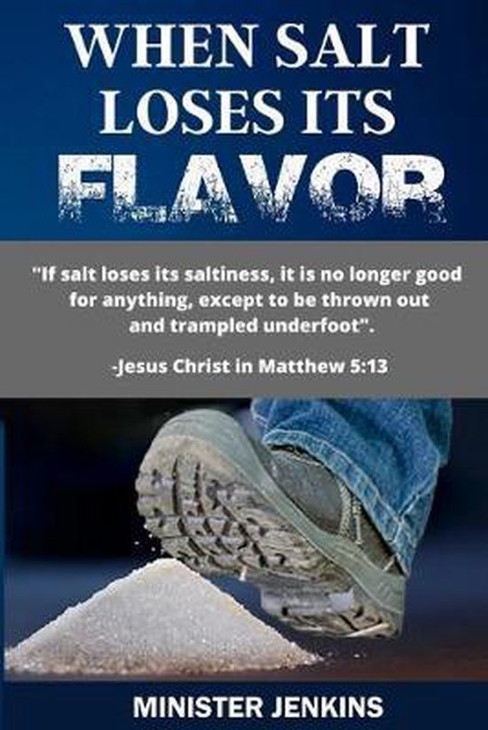 When Salt Loses Its Flavor 9798637008605 Minister Jenkins Boeken