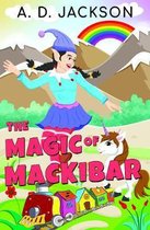 The Magic of Mackibar