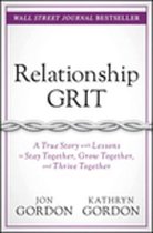 Relationship Grit A True Story with Less