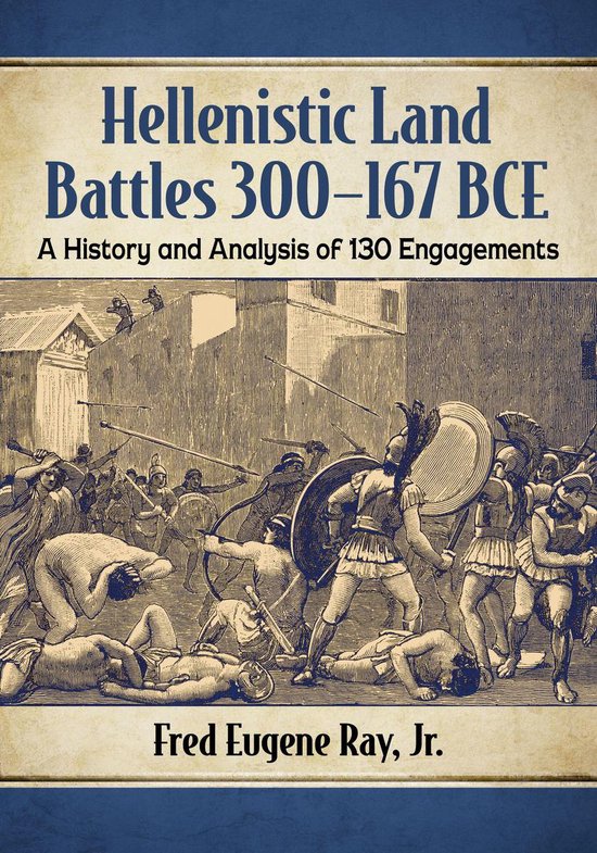 Hellenistic Land Battles 300-167 BCE - cover