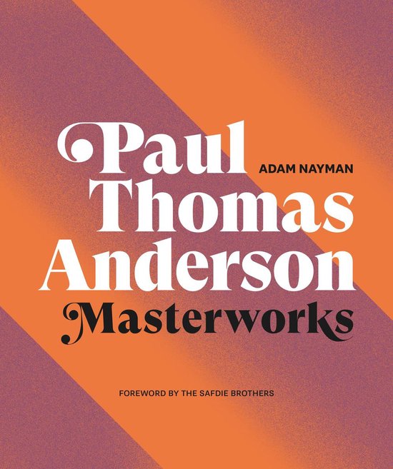Paul Thomas Anderson: Masterworks - cover