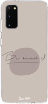 Casetastic Samsung Galaxy S20 4G/5G Hoesje - Softcover Hoesje met Design - Be kind Print