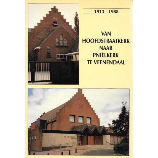 Elasticiteit synoniemenlijst kruising Van Hoofdstraatkerk naar Pniëlkerk te Veenendaal 1913-1988, Kemp van Ginkel  |... | bol.com